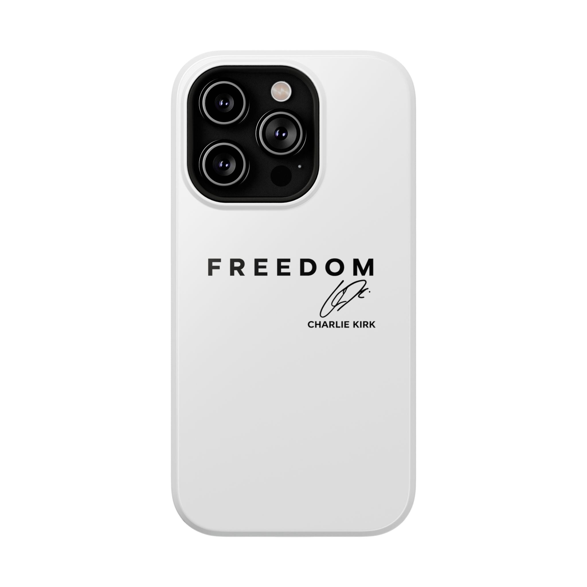 FREEDOM Phone Case - Charlie Kirk Signature Impact-Resistant