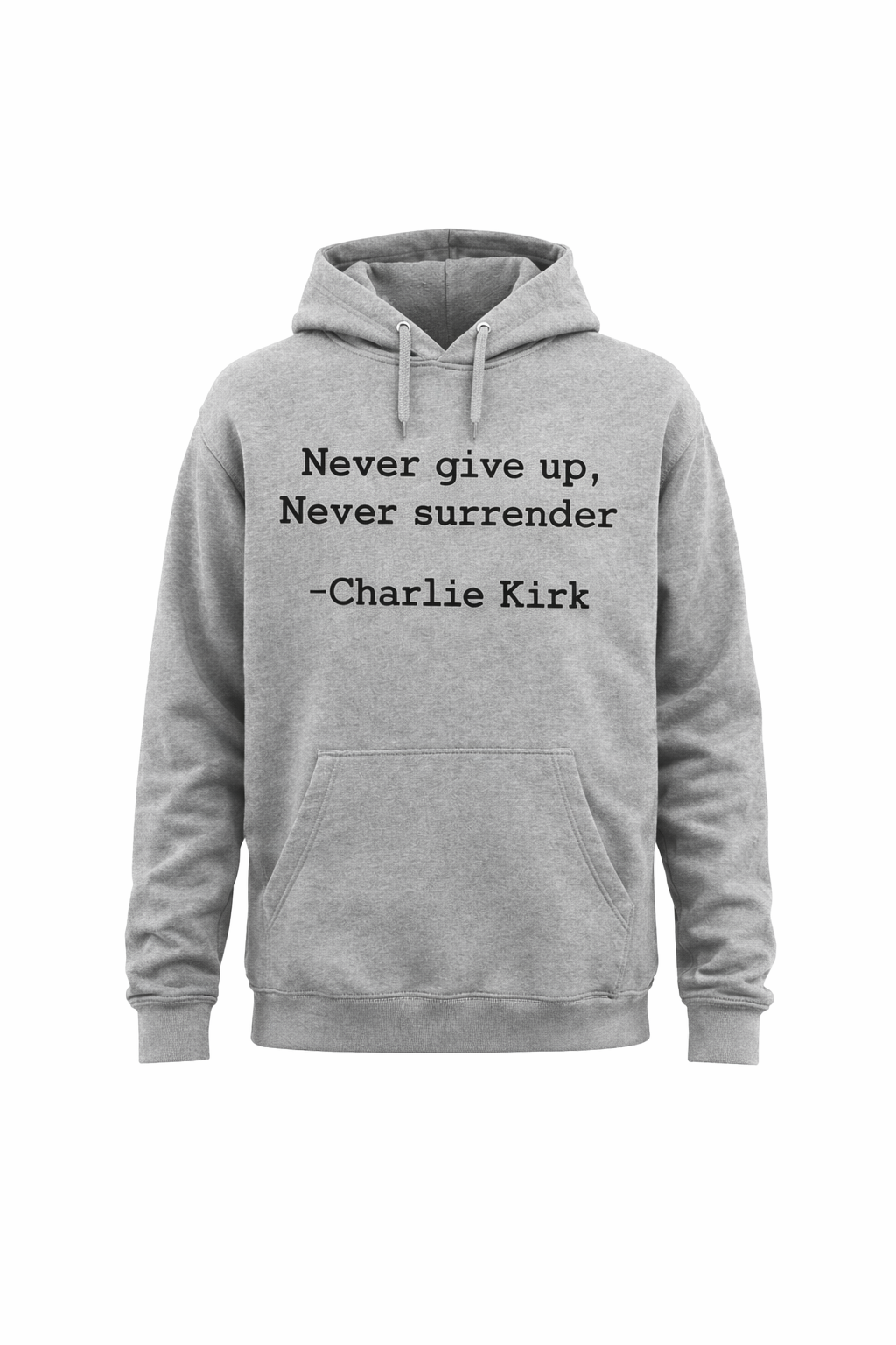 Never Give Up, Never Surrender