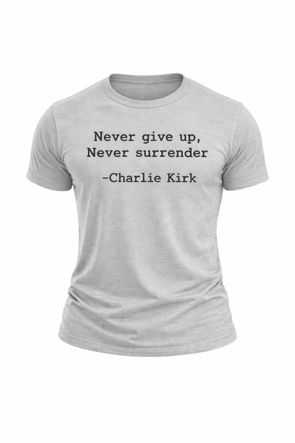 Never Give Up, Never Surrender