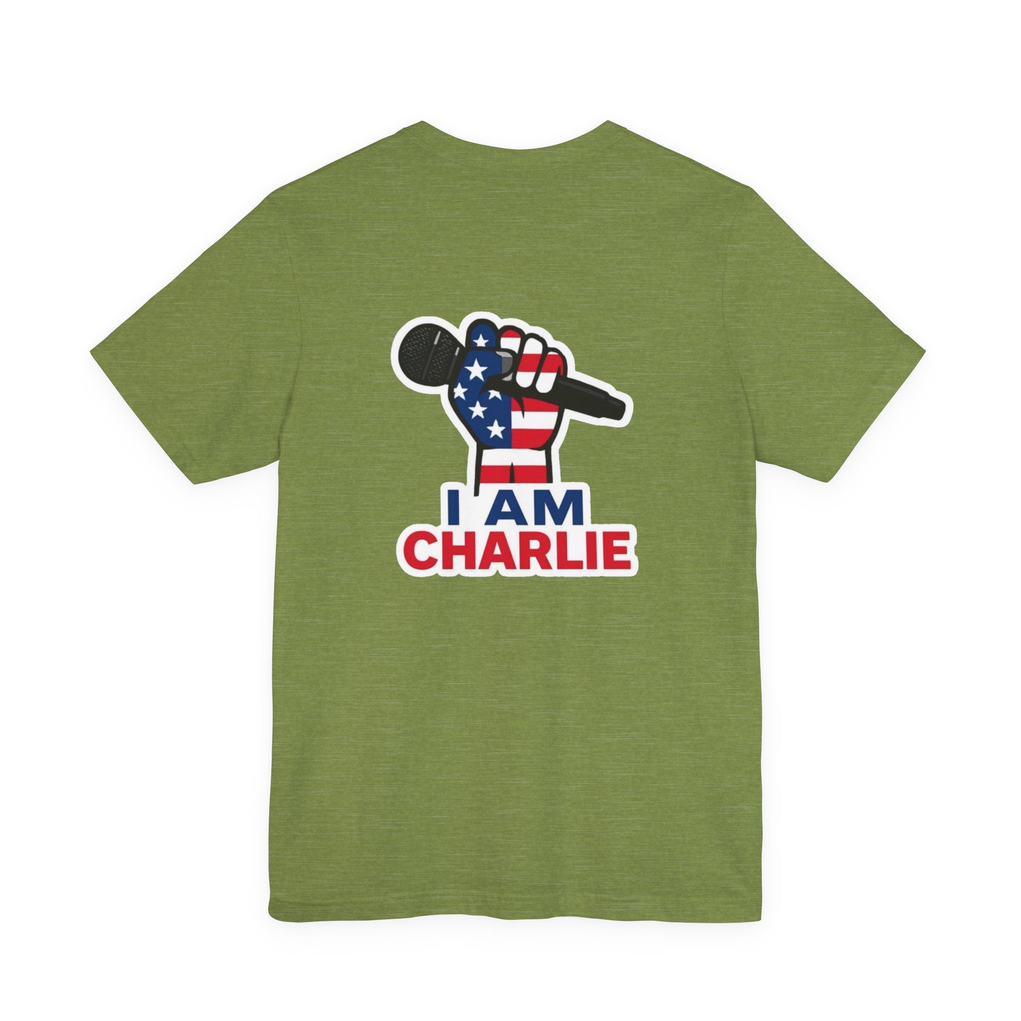 I AM CHARLIE Patriotic T-Shirt