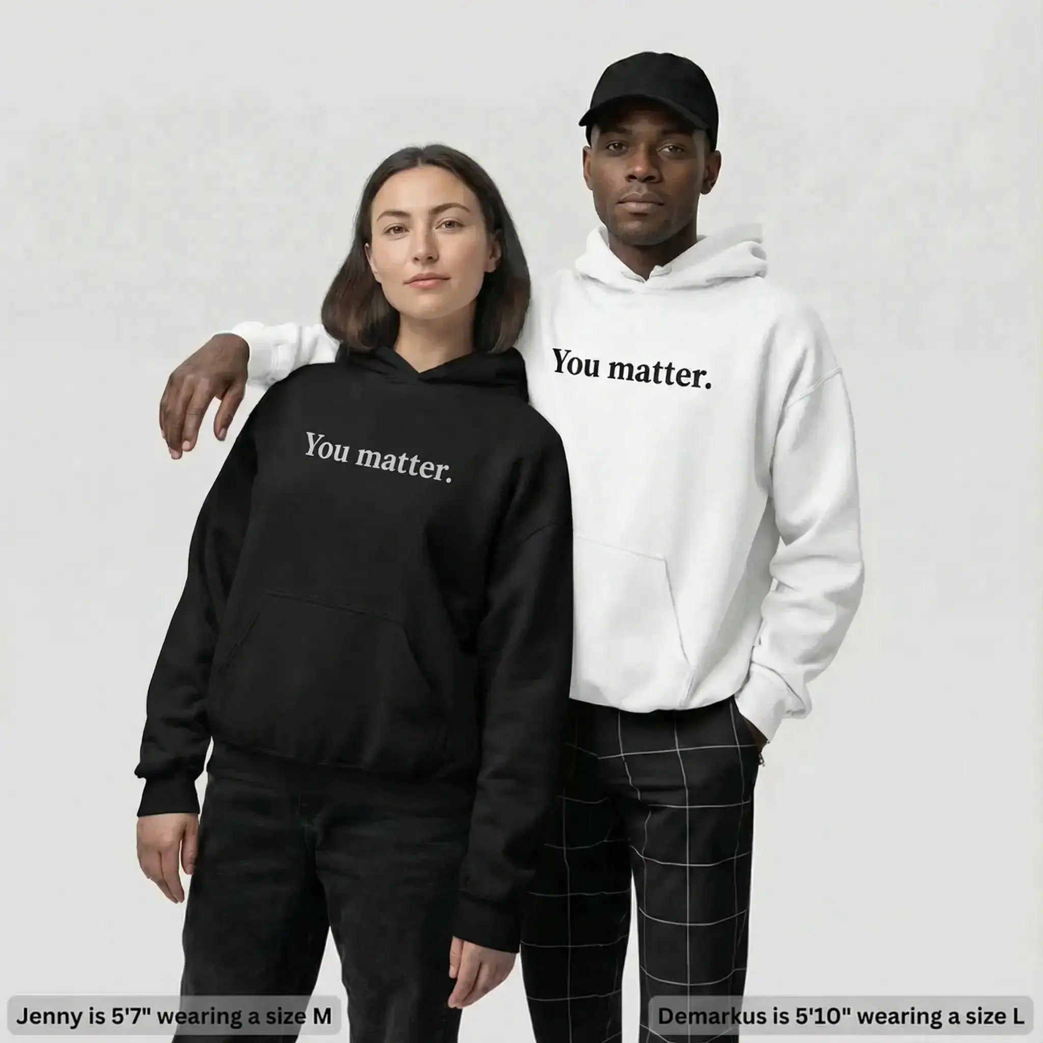 You Matter Hoodie – Spread Positivity Everywhere